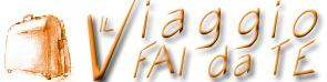 Viaggi fai da te - turismo autorganizzato